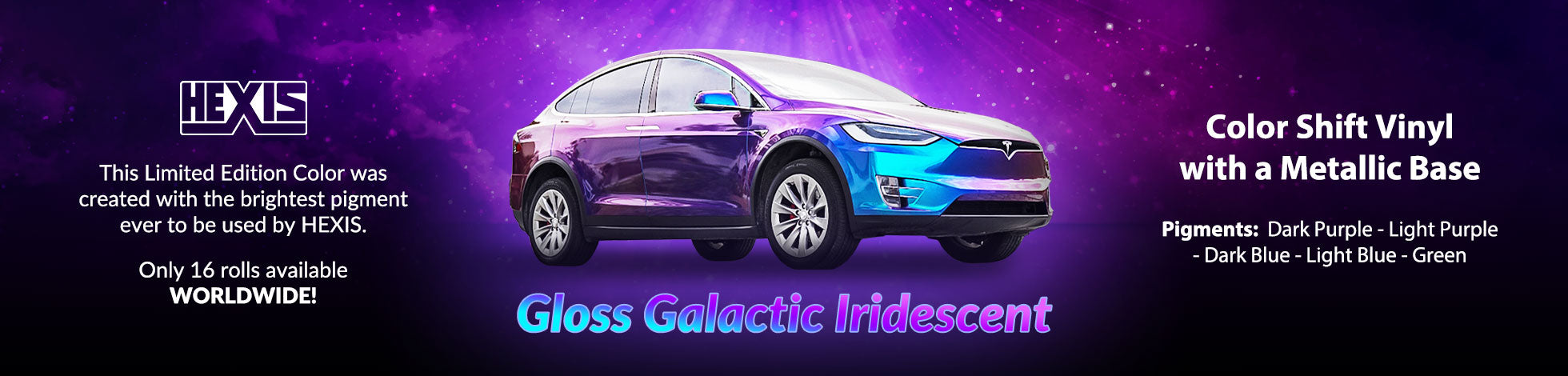 New Hexis Gloss Galactic Iridescent (Limited Edition)