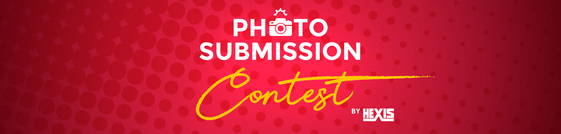 HEXIS Photo Submission Contest