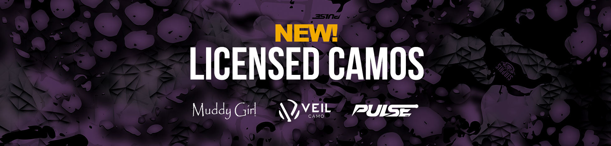 New Licensed Camo Designs (Veil, Muddy Girl, Pulse)